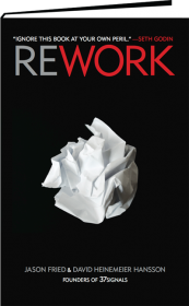 Portada del Libro Rework de 35 signals y Jason Fried Portada del Libro Rework de 35 signals y Jason Fried
